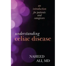 Understanding Celiac Disease: An Introduction for Patients and Caregivers
