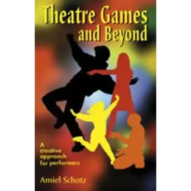 Theatre Games and Beyond