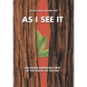 As I See It: An Asian-American View of the Issues of Today