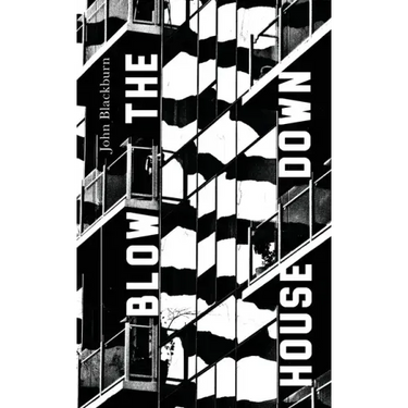 Blow the House Down