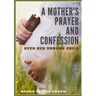 A Mother's Prayer and Confession Over Her Unborn Child