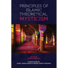 Principles of Islamic Theoretical Mysticism