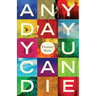 Any Day You Can Die: The Medellín Story