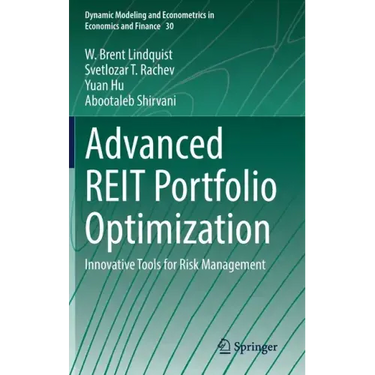 Advanced Reit Portfolio Optimization: Innovative Tools for Risk Management