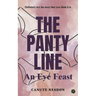 The Panty Line: An Eye Feast
