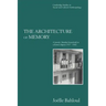 The Architecture of Memory: A Jewish-Muslim Household in Colonial Algeria, 1937 1962