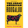The Great American Boogaloo