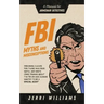 FBI Myths and Misconceptions: A Manual for Armchair Detectives