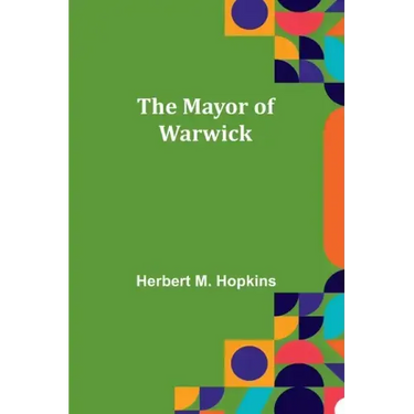 The Mayor of Warwick