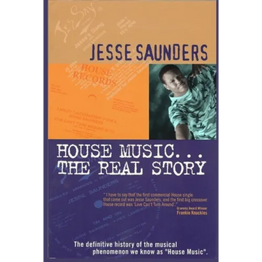 House Music...The Real Story