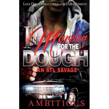 I Murder for the Dough