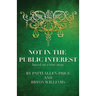 Not in the Public Interest