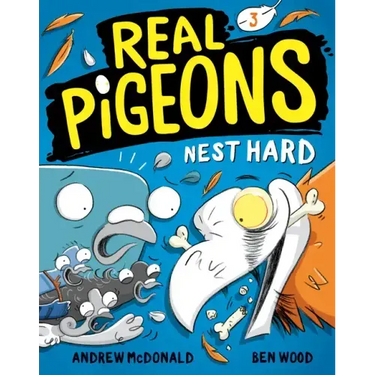 Real Pigeons Nest Hard (Book 3)
