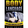 Body Language: Explained by an Ex-CIA Agent. How to Read People's Mind with Nonverbal Communication.