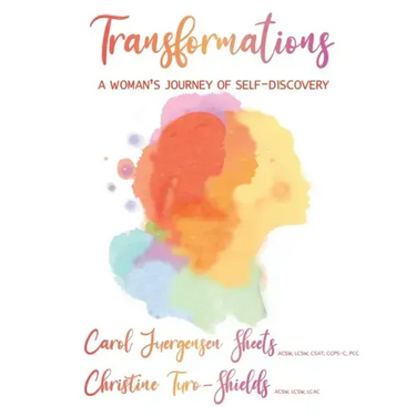 Transformations: A Woman's Journey of Self-Discovery