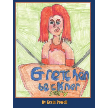 The Gretchen Beckner Story