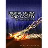 Digital Media and Society: An Introduction