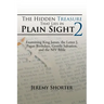 The Hidden Treasure That Lies in Plain Sight 2: Examining King James, the Letter J, Pagan Birthdays, Gentile Salvation, and the NIV Bible
