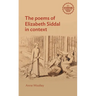 The Poems of Elizabeth Siddal in Context