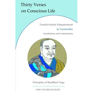 Thirty Verses on Conscious Life