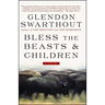 Bless the Beasts & Children