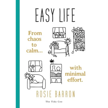 Easy Life: From chaos to calm with minimal effort