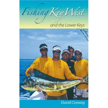 Fishing Key West and the Lower Keys