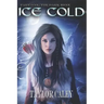 Ice Cold: Part One: The Dark Zone