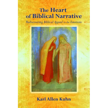 The Heart of Biblical Narrative