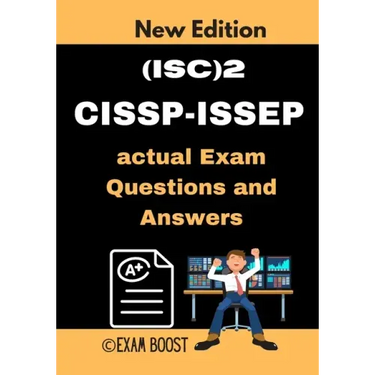 (ISC)2 CISSP-ISSEP actual Exam Questions and Answers: CISSP-ISSEP Information Systems Security Engineering Professional +100 practice exam questions