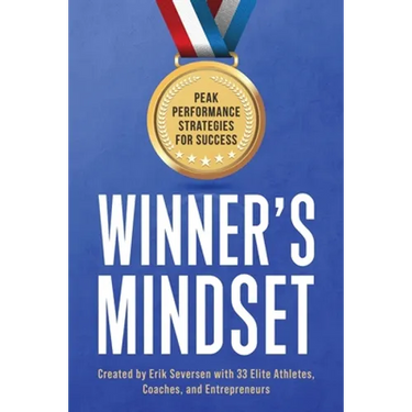 Winner's Mindset: Peak Performance Strategies for Success