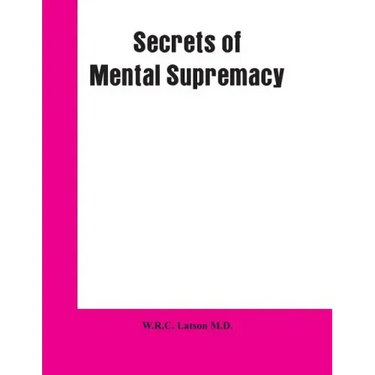 Secrets of Mental Supremacy