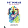 Pet Poems (also not just pets)
