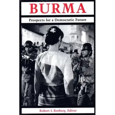 Burma: Prospects for a Democratic Future