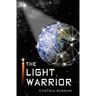 The Light Warrior