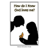How Do I Know God Loves Me?