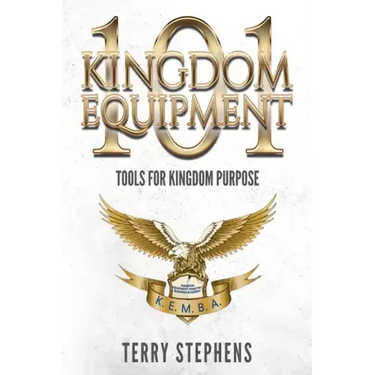 Kingdom Equipment 101: Tools for Kingdom Purpose