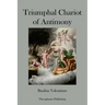 Triumphal Chariot of Antimony