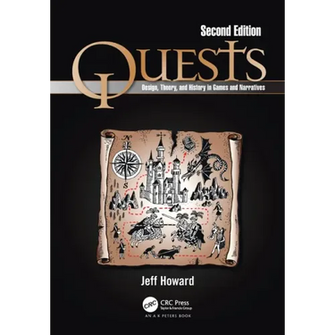 Quests: Design, Theory, and History in Games and Narratives