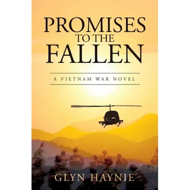 Promises To The Fallen: A Vietnam War Novel
