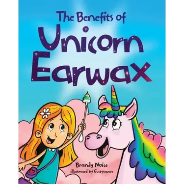 The Benefits of Unicorn Earwax