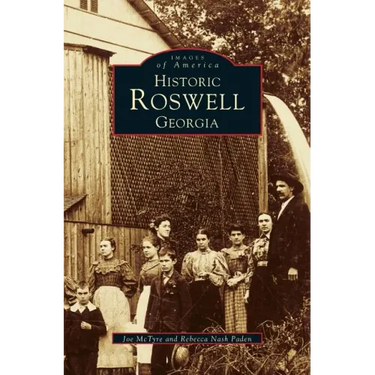 Historic Roswell: Georgia