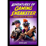 Adventures of Gaming Sneakster: Biggest Battle of Fortnite