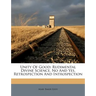 Unity of Good: Rudimental Divine Science, No and Yes, Retrospection and Introspection