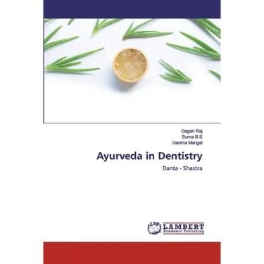 Ayurveda in Dentistry