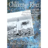 Children of the River: Growing up with 18 brothers and sisters along the Susquehanna