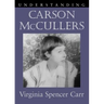 Understanding Carson McCullers