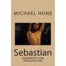 Sebastian: Homoerotic Icon - Renaissance Italy