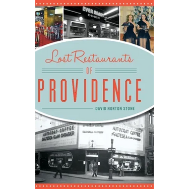 Lost Restaurants of Providence