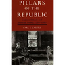Pillars of the Republic: Common Schools and American Society, 1780-1860